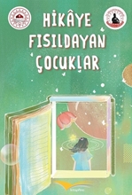 Resim Hikaye Fısıldayan Çocuklar